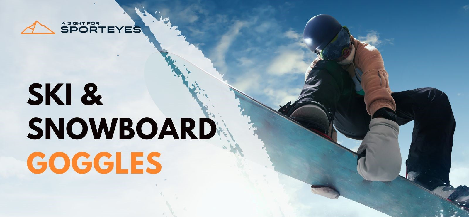 How to Choose the Right Snowboarding and Ski Goggles