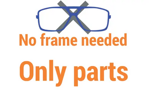 No frame needed/ just parts/lenses